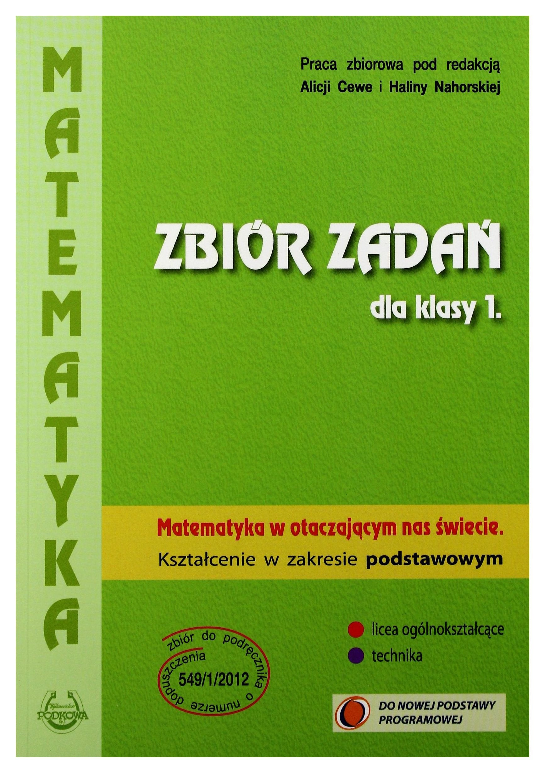 Matematyka w otaczajÄcym nas Ĺwiecie LO kl.1 zbiĂlr zadaĹ / zakres podstawowy / Reforma Books