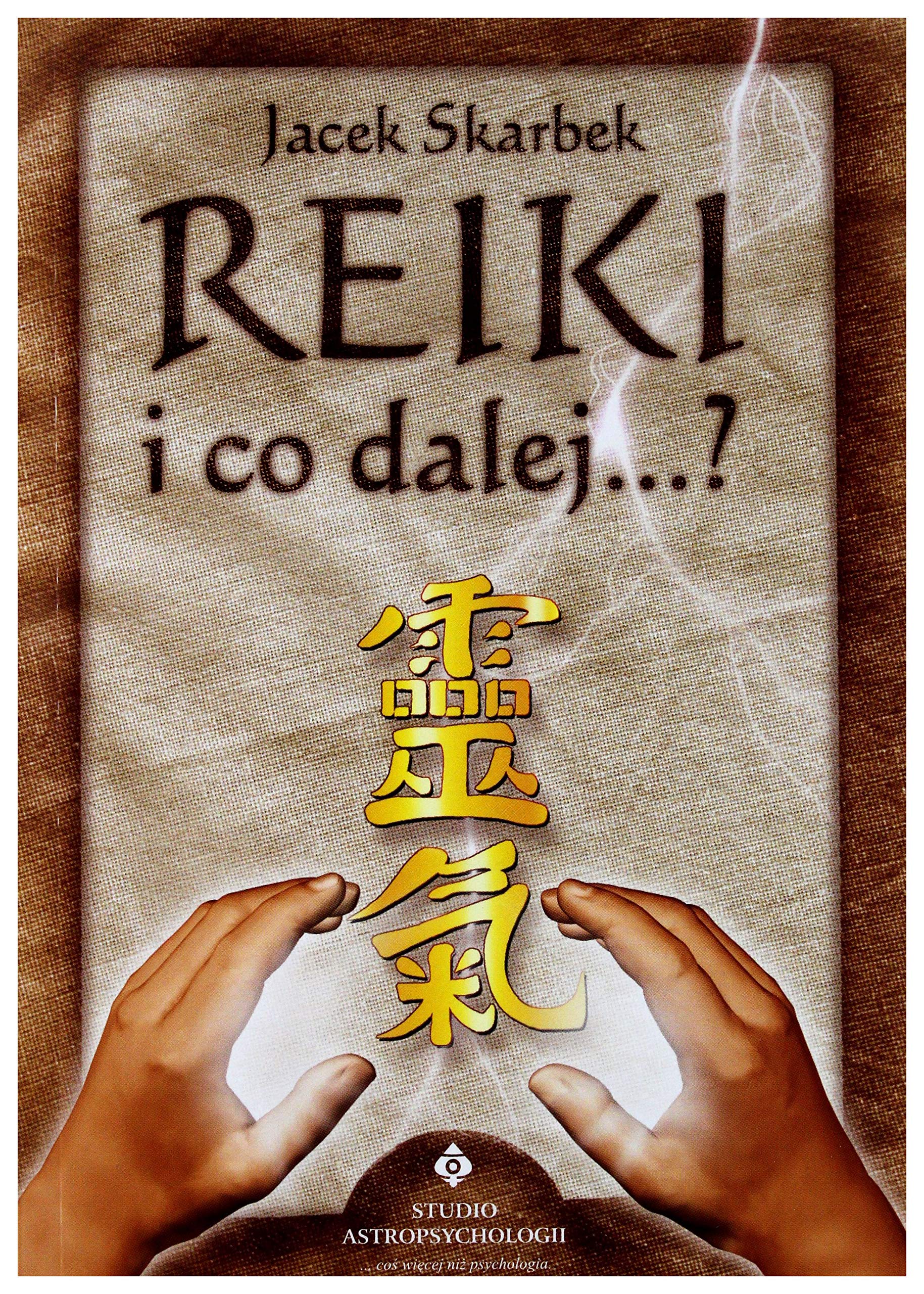 Reiki i co dalej Books
