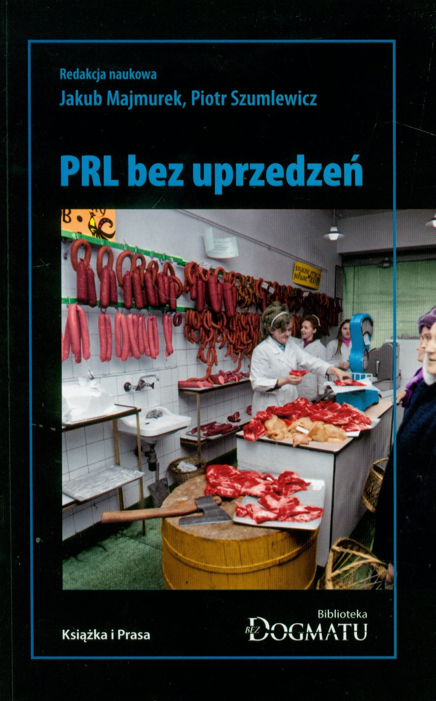 PRL bez uprzedzeń Books