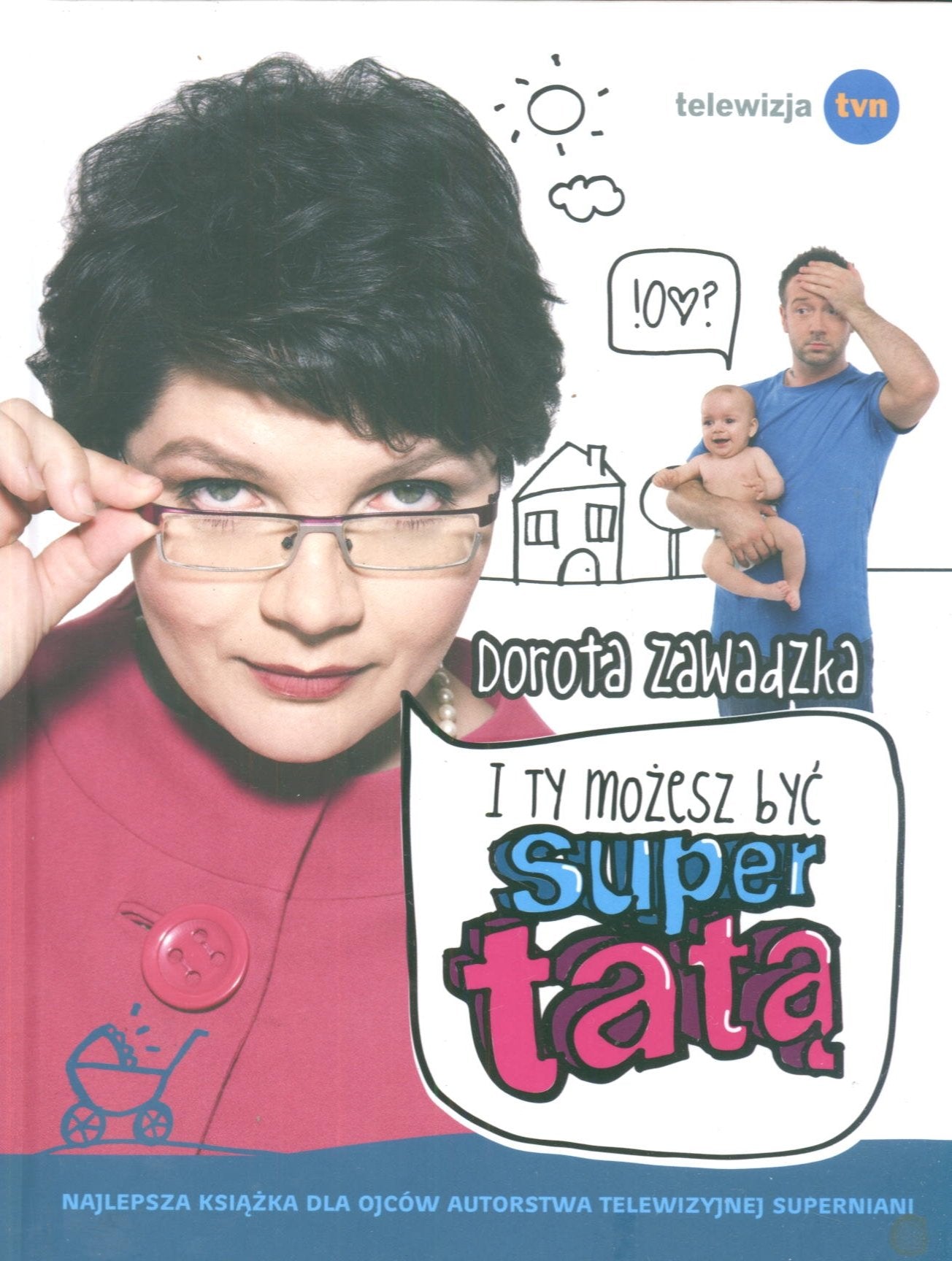 I ty mozesz byc supertata book