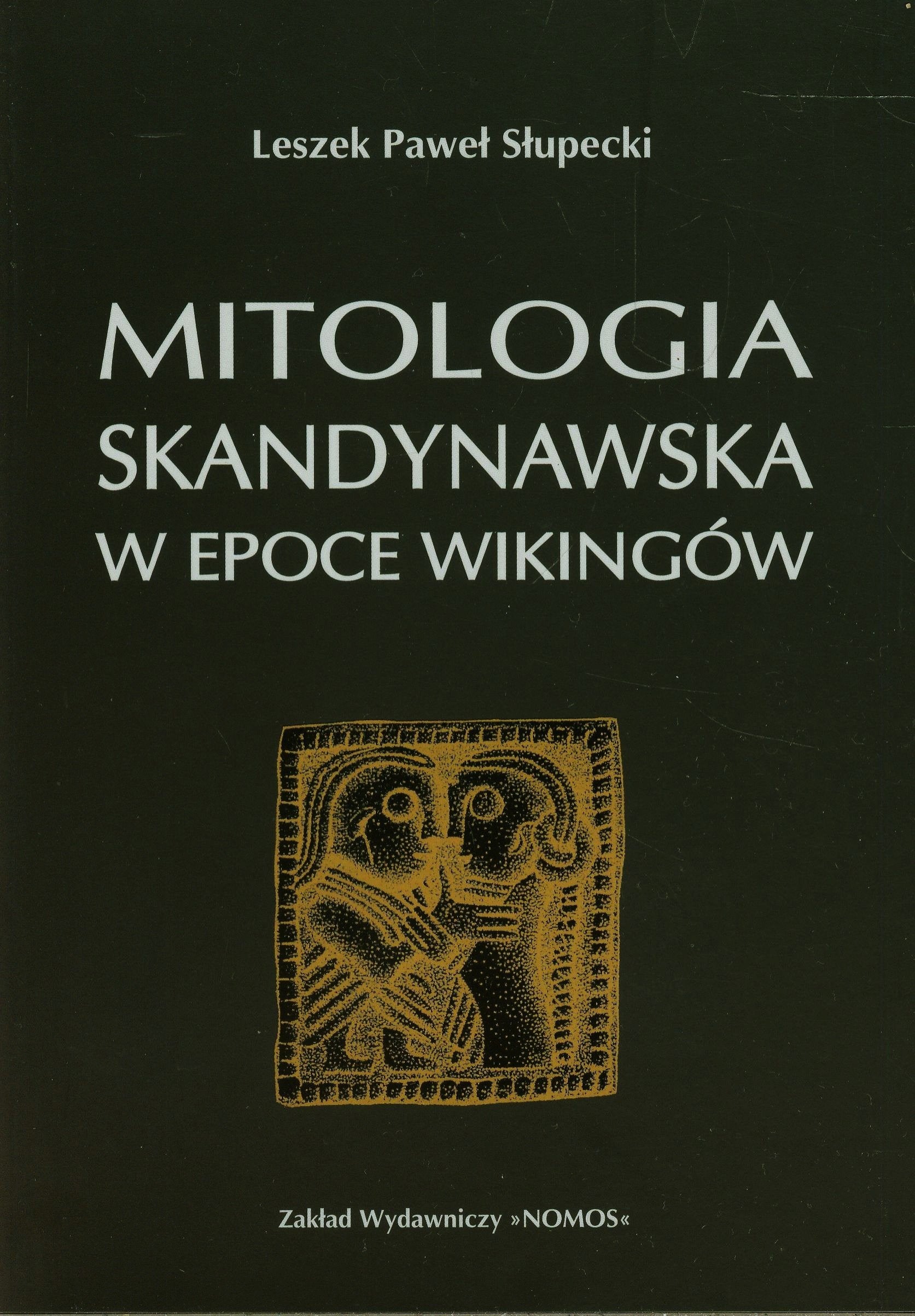 Mitologia skandynawska w epoce Wikingow book