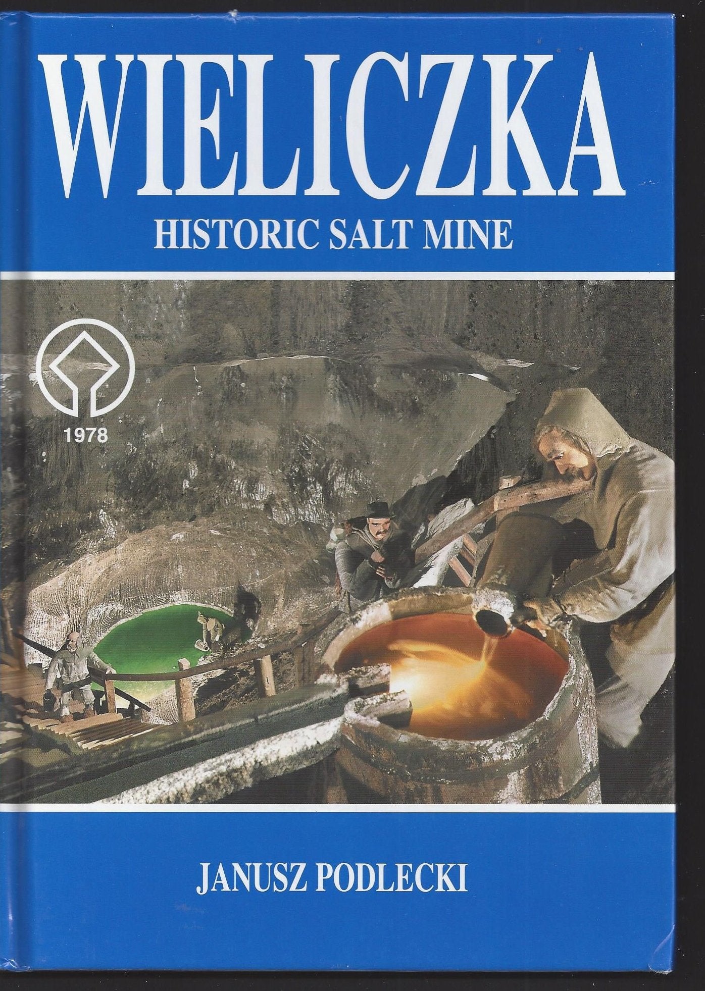 Wieliczka Historic Salt Mine Books