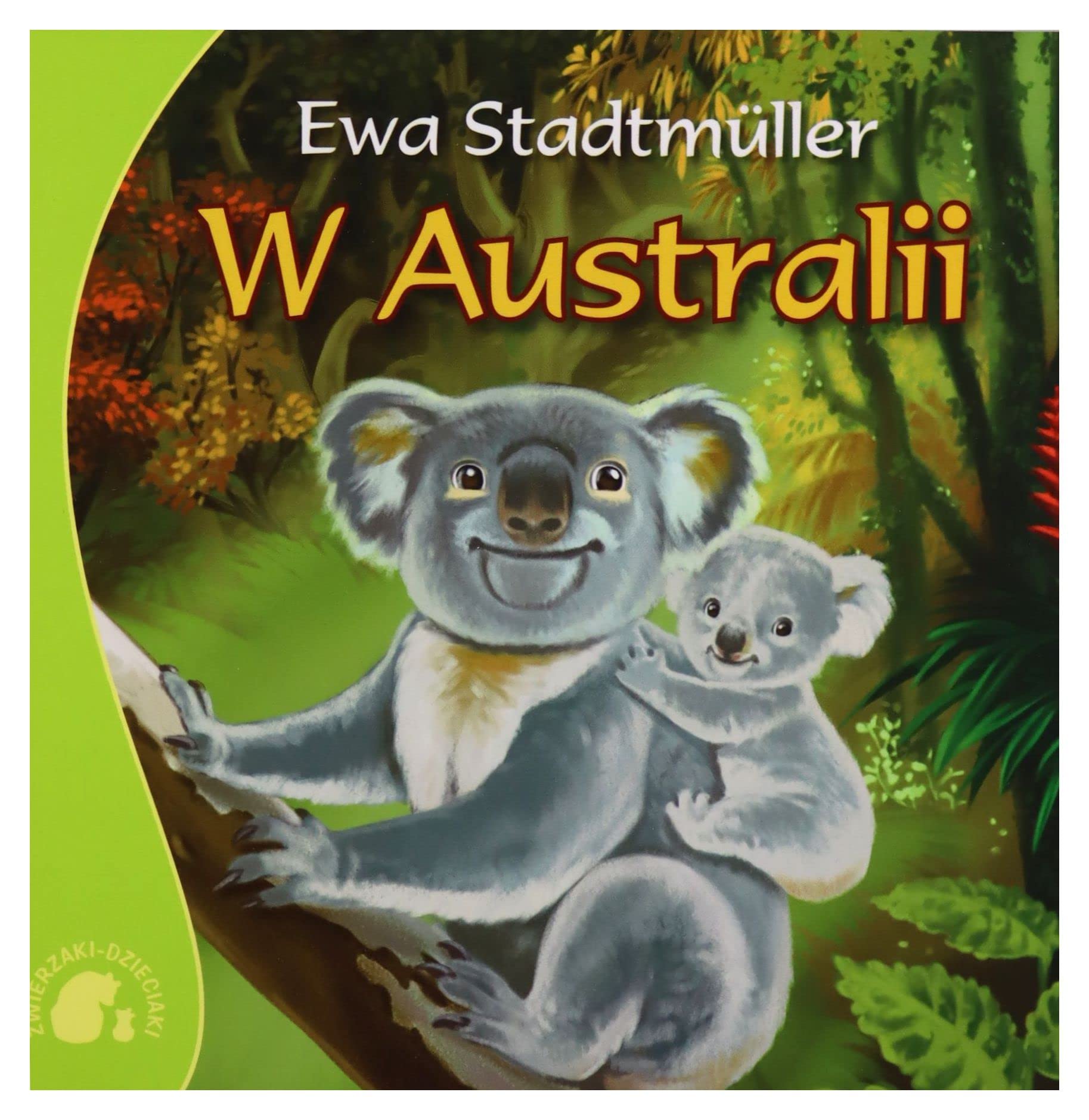 Zwierzaki-Dzieciaki W Australii Books