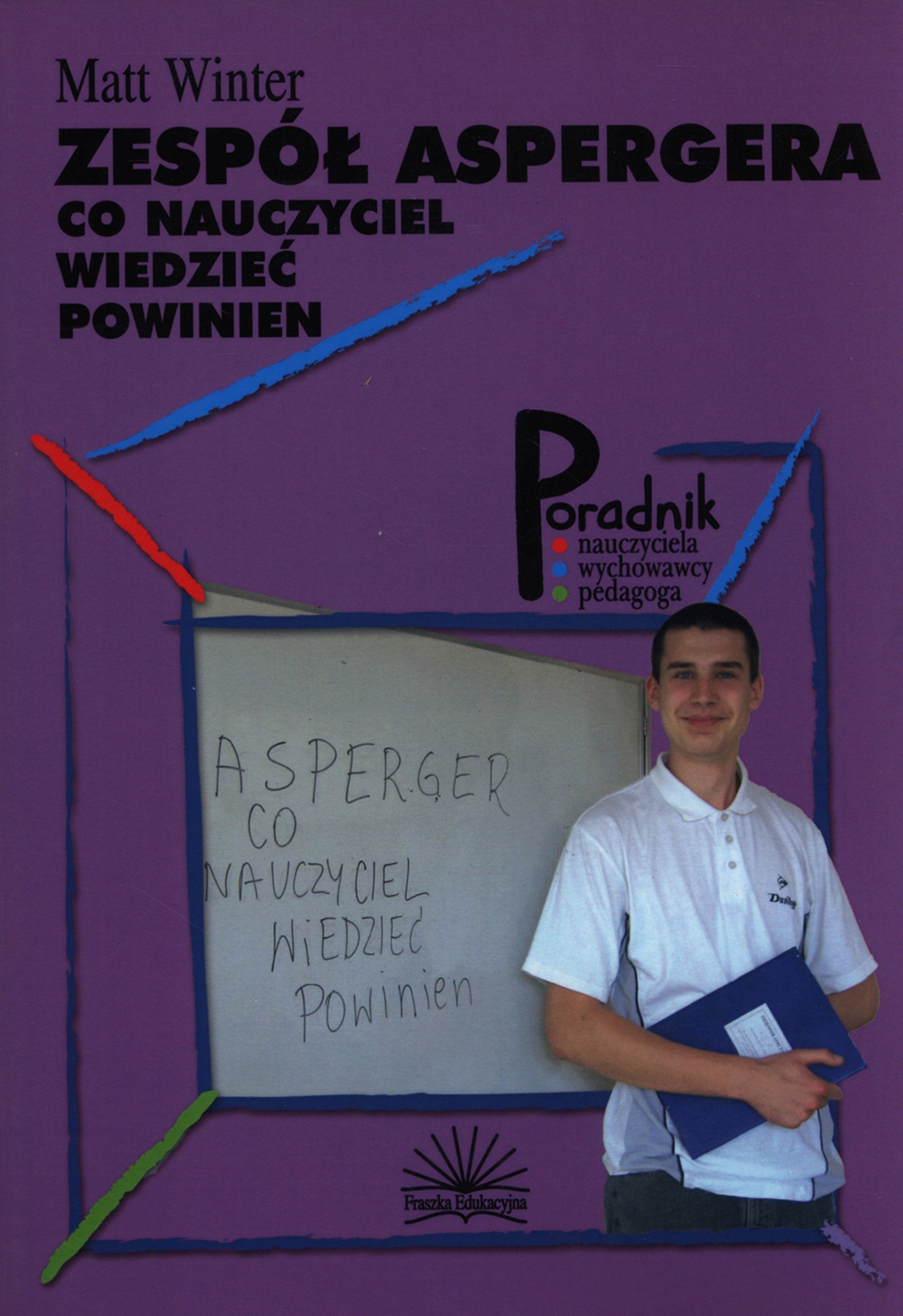Zespół Aspergera: Co Nauczyciel wiedzieć powin Books