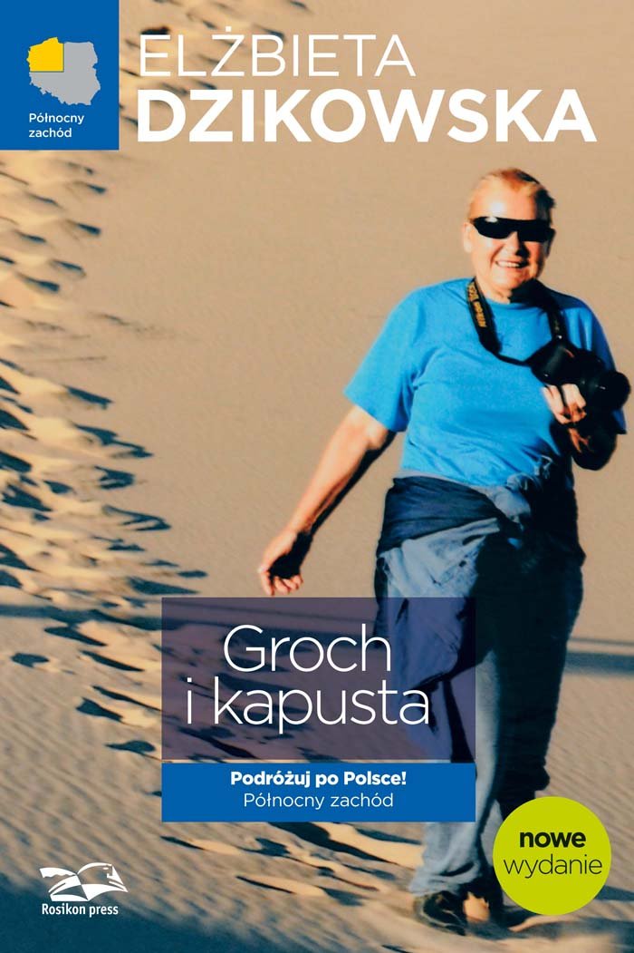 GROCH I KAPUSTA Podróżuj po Polsce! Północny zachód (2) Books