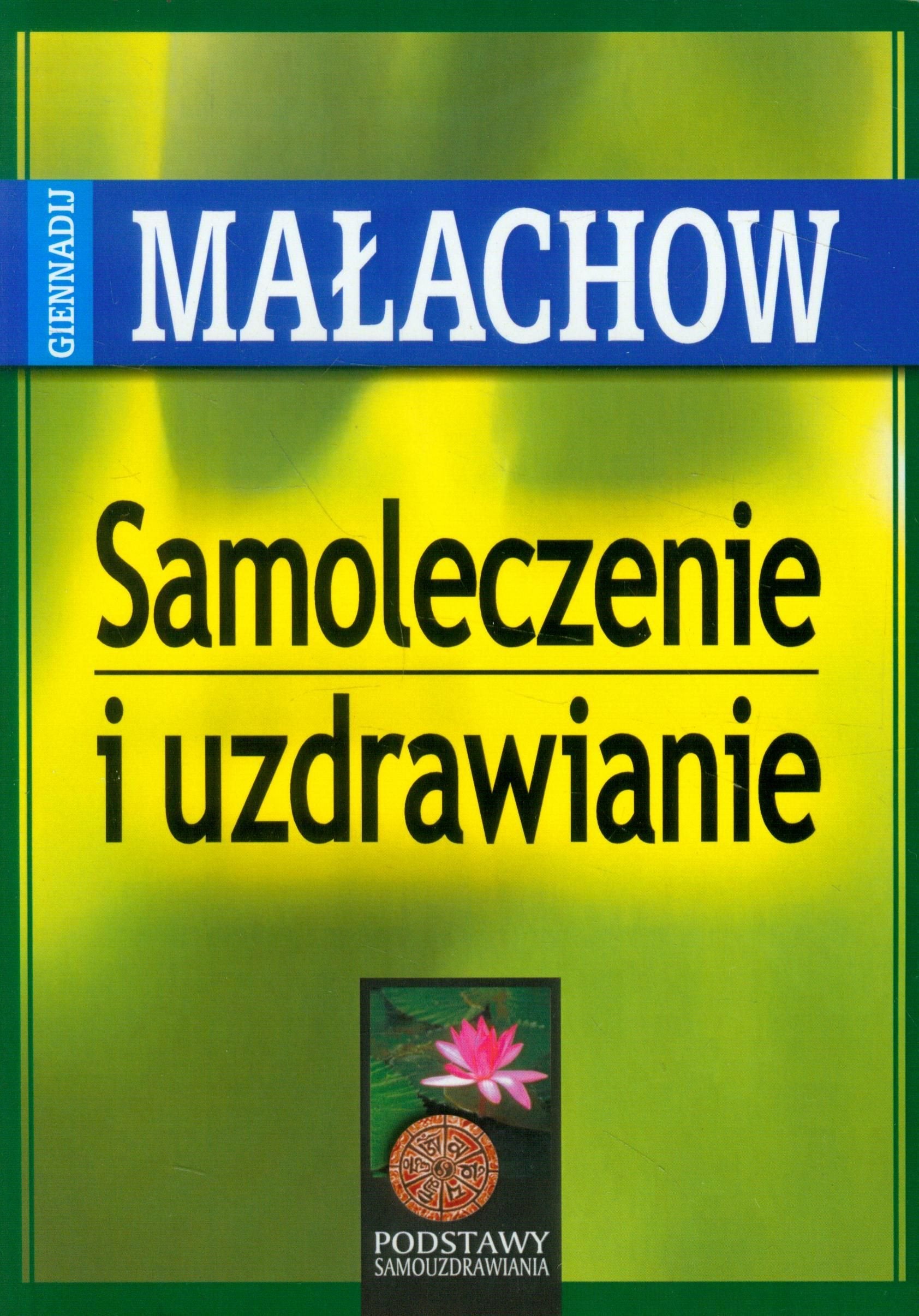 Samoleczenie i uzdrawianie Medicine