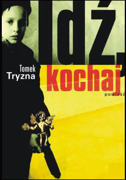 Product Image: Idz kochaj