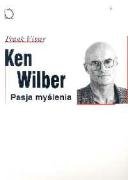 Product Image: Pasja myślenia Ken Wilber
