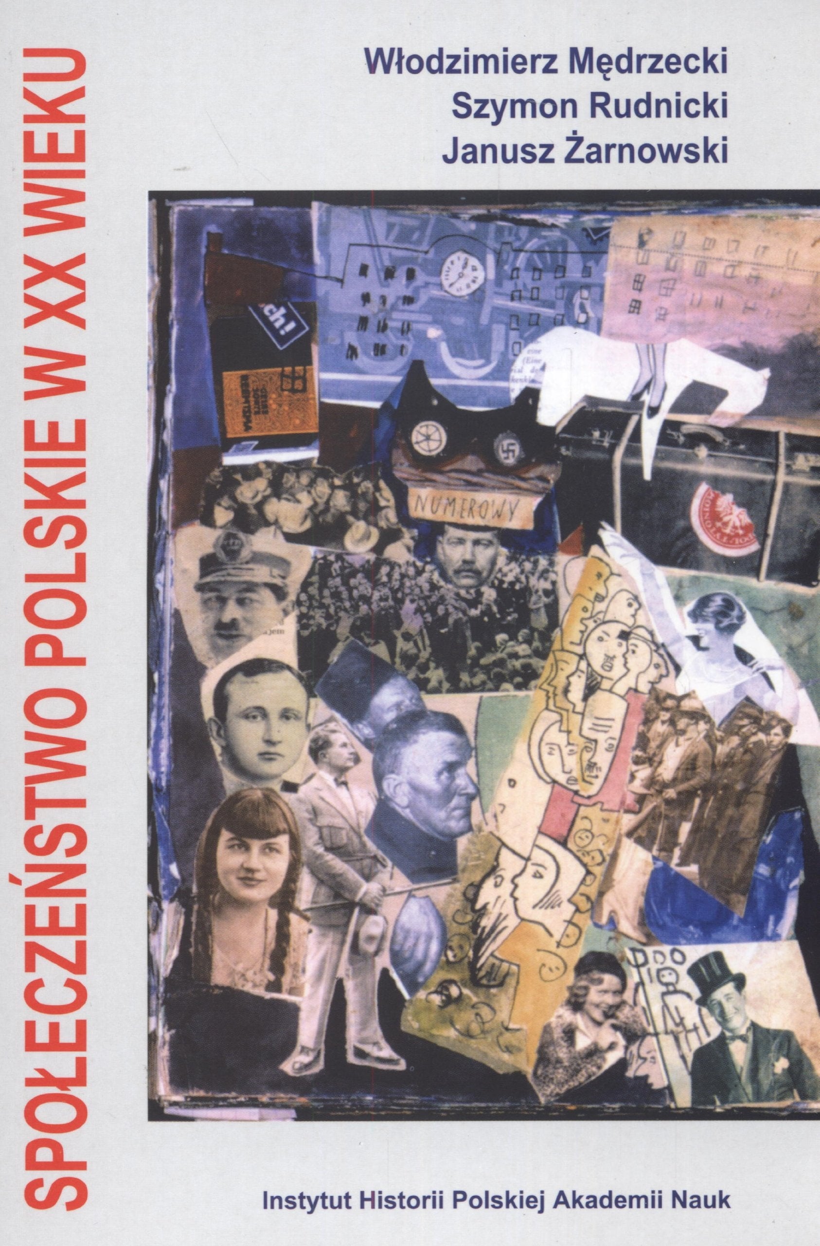 Społeczeństwo polskie w XX wieku Books