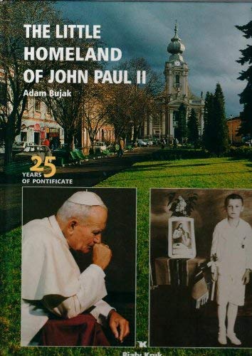 The Little Homeland of John Paul II book