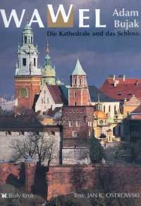 Wawel die kathedrale und das schloss book