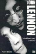John Lennon niedokończona ballada book