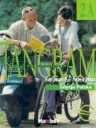 Tangram 2A Kursbuch und Arbeitsbuch: Liceum ogólnokształcące Zakres rozszerzony Books