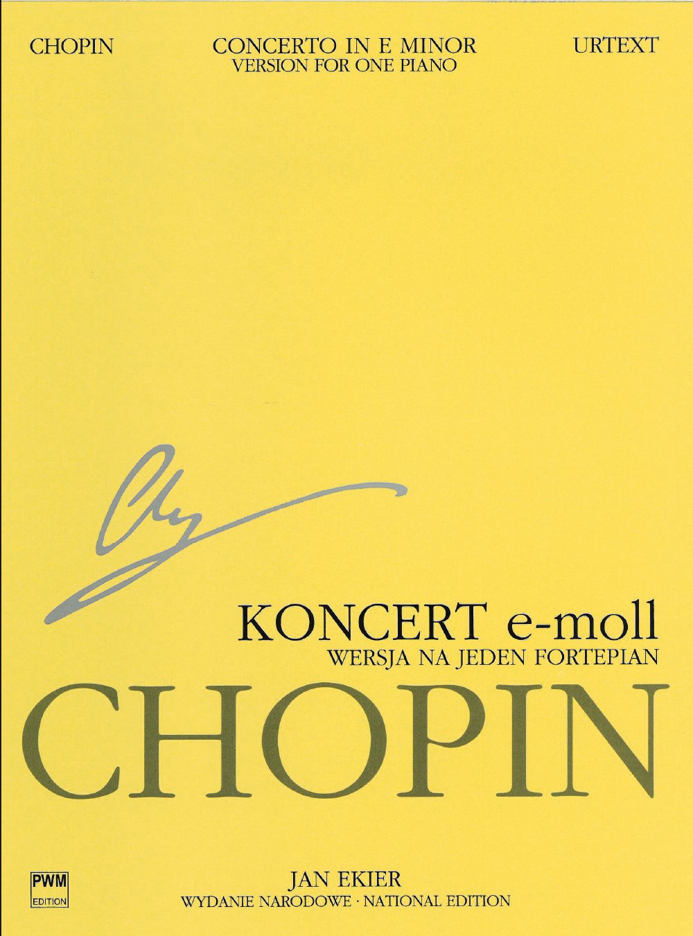 Concerto in E Minor Op. 11 for Piano and Orchestra: Version for One Piano: National Edition: Chopin National Edition, A. Xiiia Vol. 13 (Series A: Works Published During Chopin's Lifetime) Sheet Music