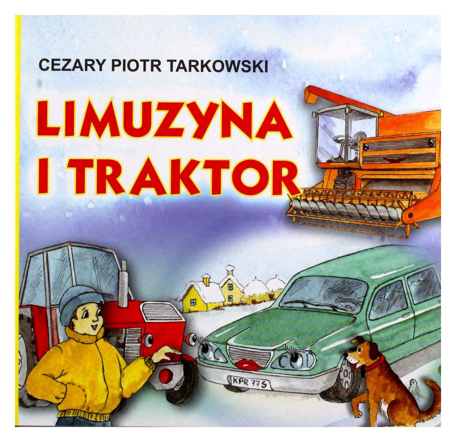 Limuzyna i traktor (KLASYKA WIERSZYKA) Books
