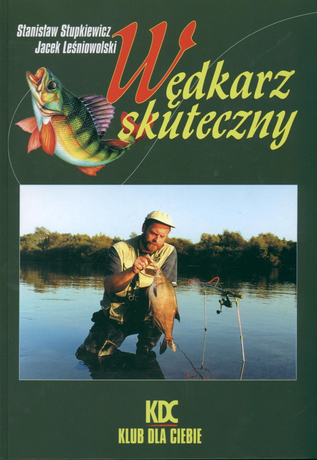 Wędkarz skuteczny Books