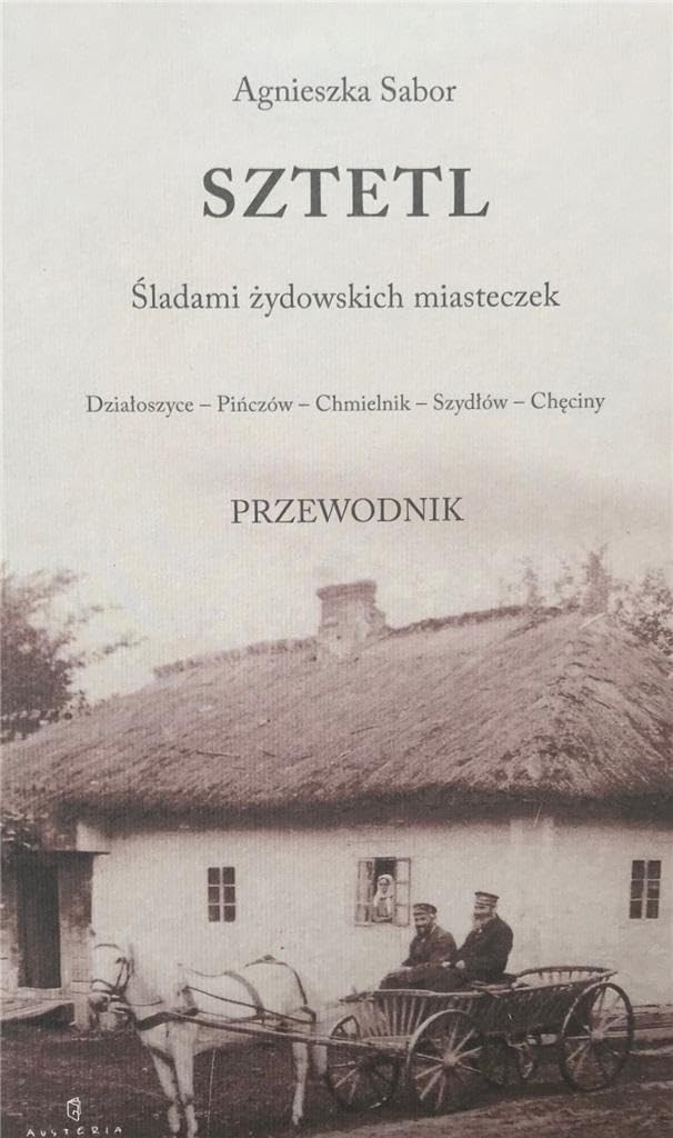 Sztetl Sladami Zydowskich Miasteczek Books