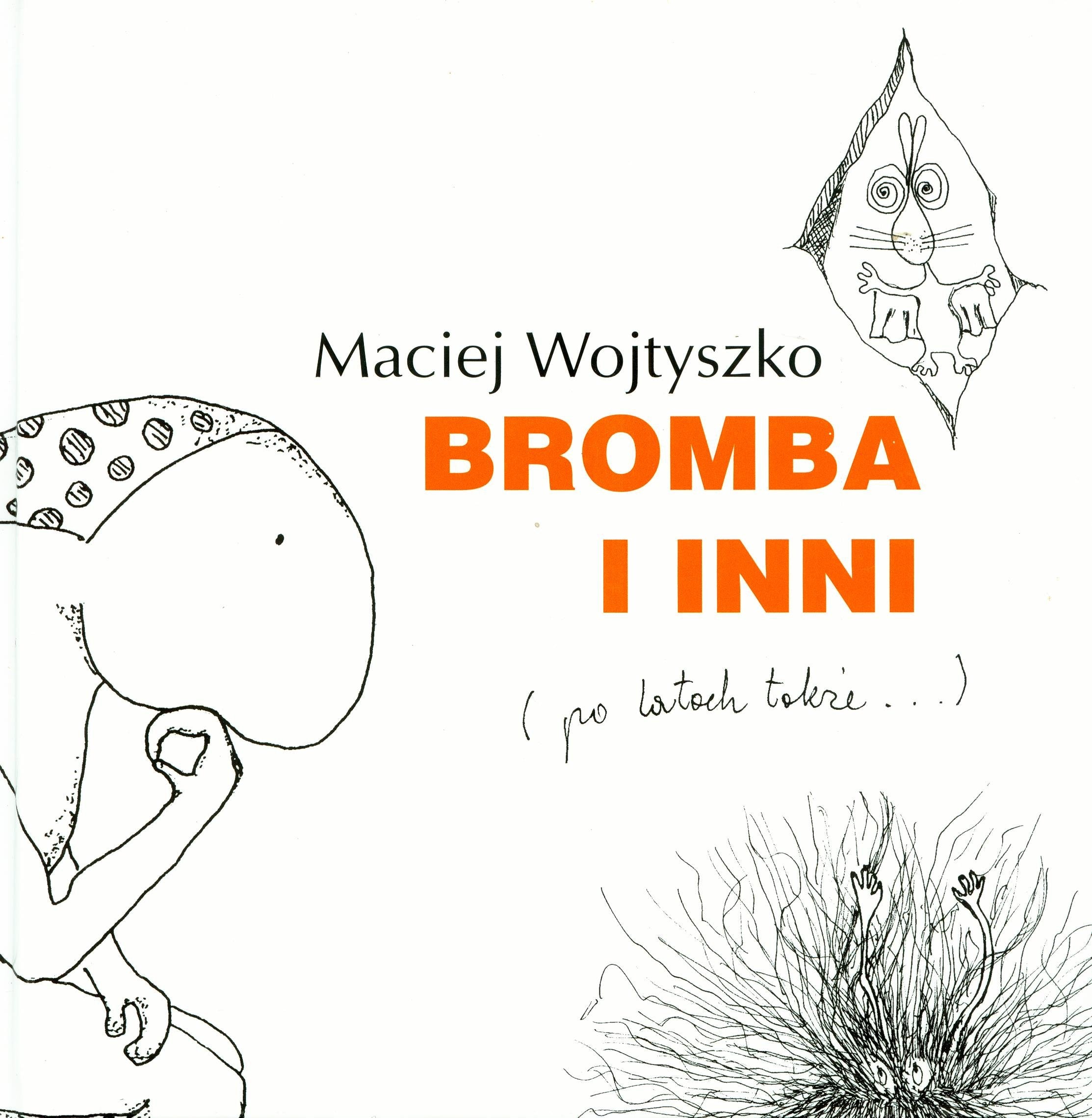 Bromba i inni (LUBIĘ KSIĄŻKI) Books