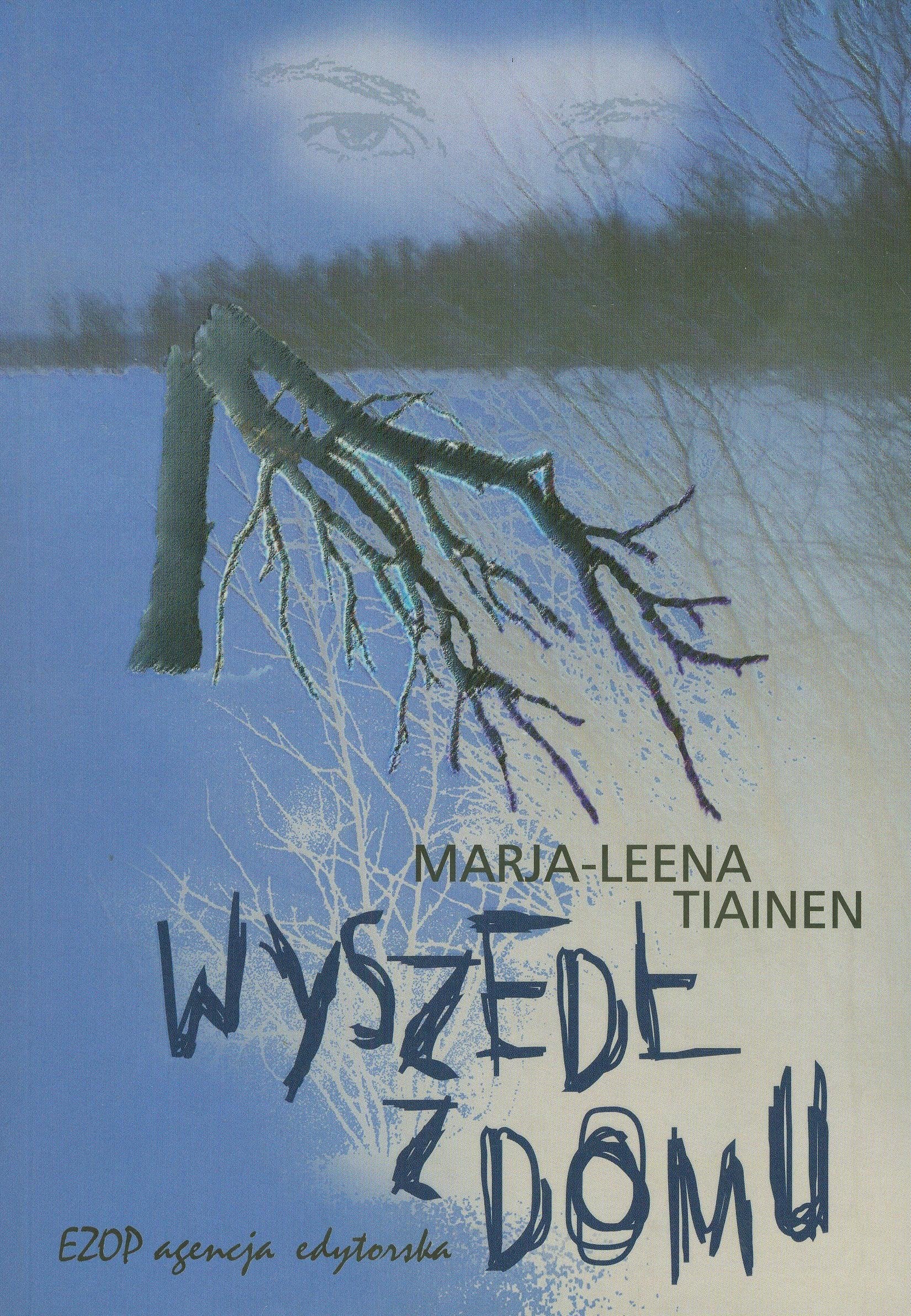 Wyszedl z domu Novels & Short Stories