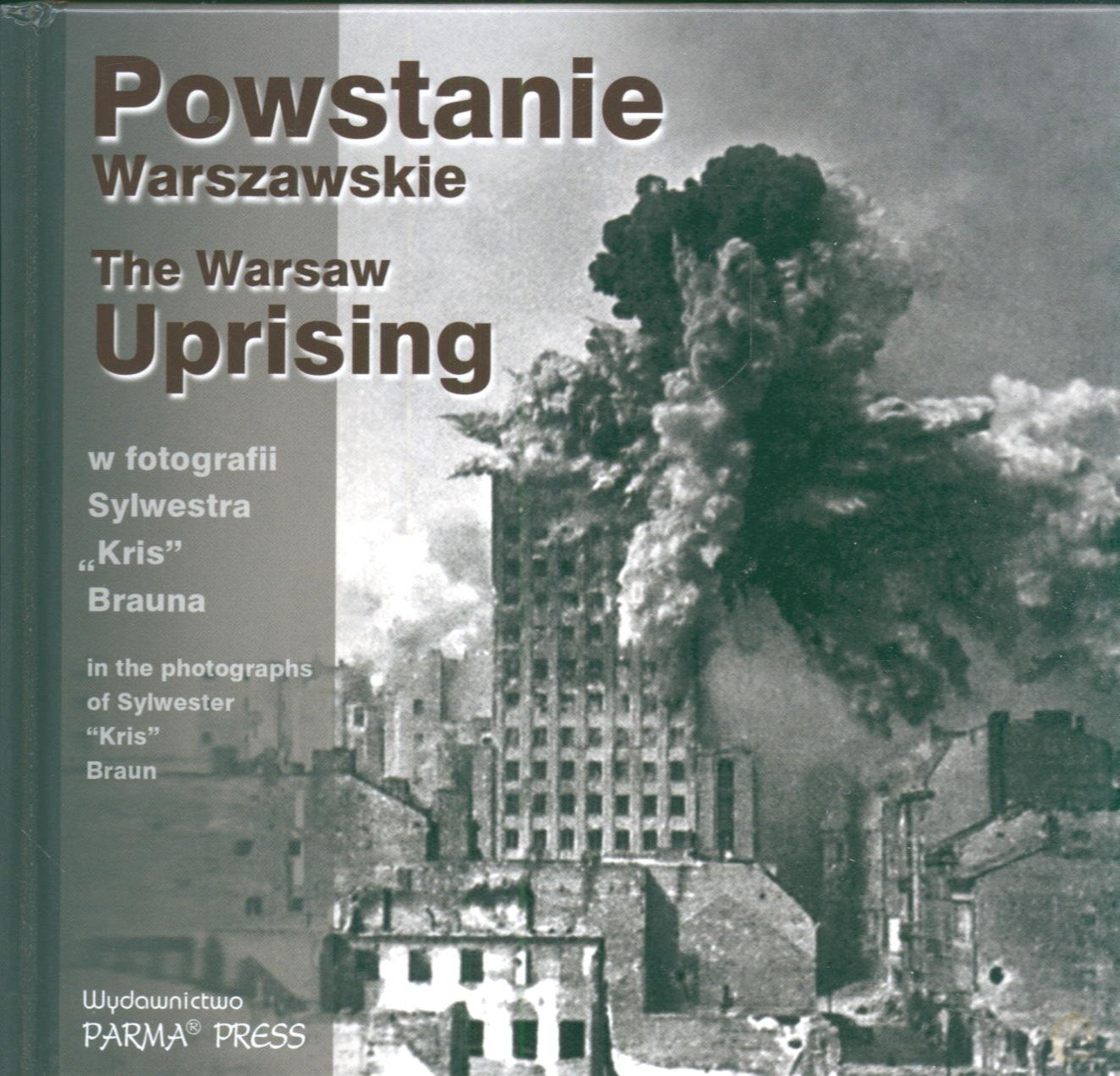 The Warsaw Uprising Powstanie Warszawskie wersja angielsko polska book