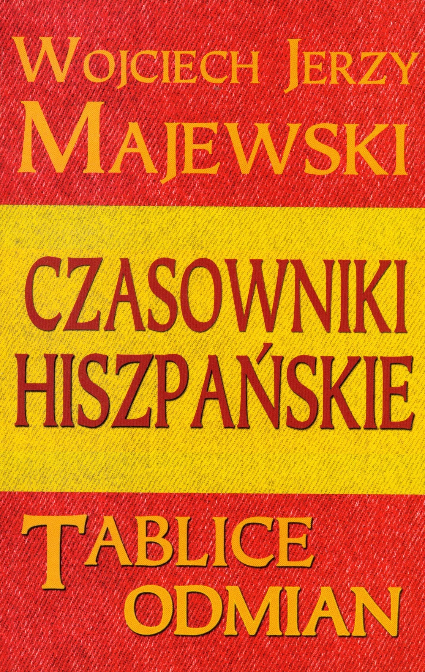 Czasowniki hiszpańskie Tablice odmian Books