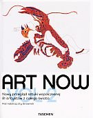 Art Now. Vol 2. Nowy przeglad sztuki wspolczesnej: 81 artystow z calego swiata Books