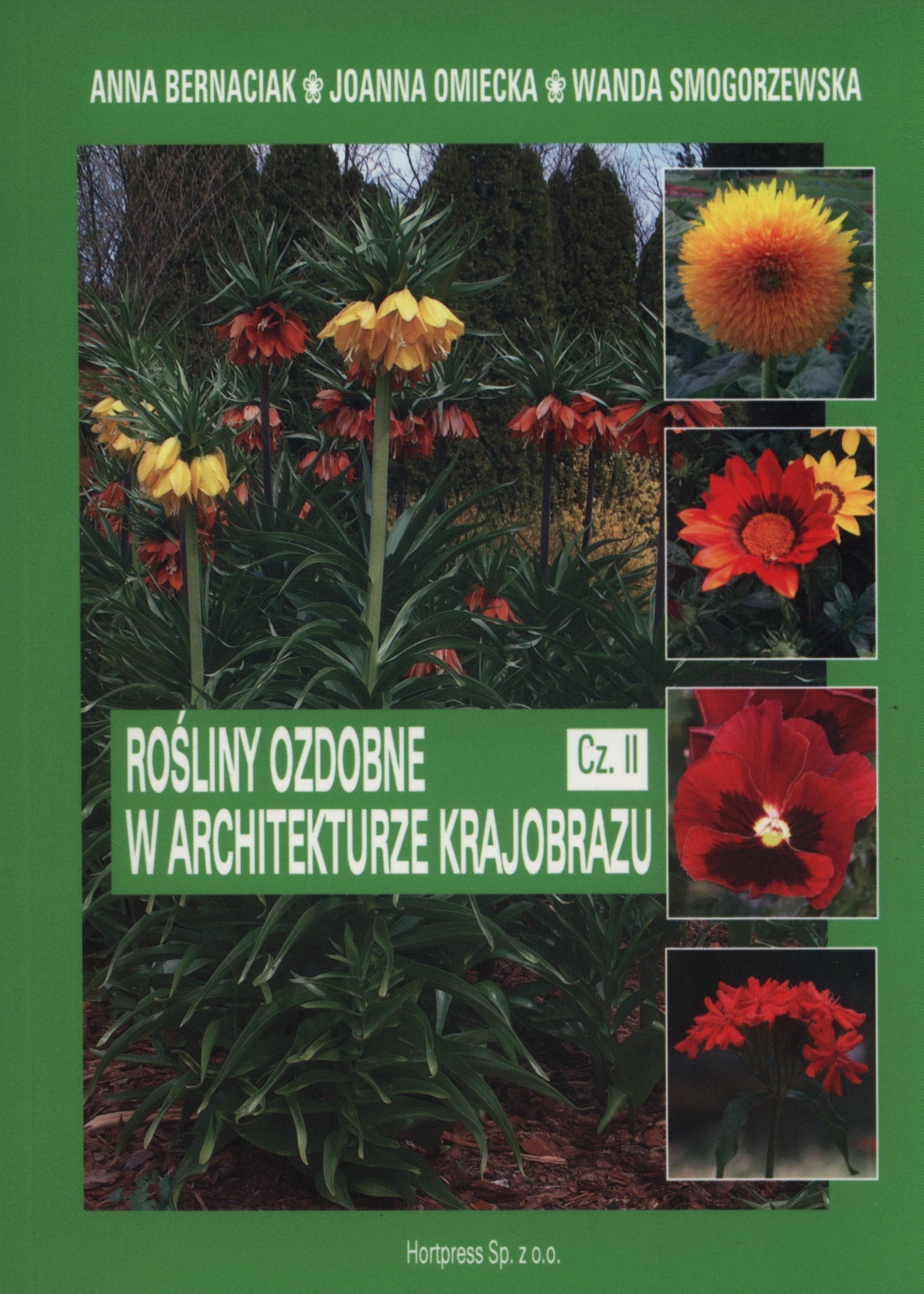Rosliny ozdobne w architekturze krajobrazu Czesc 2 Education & Training