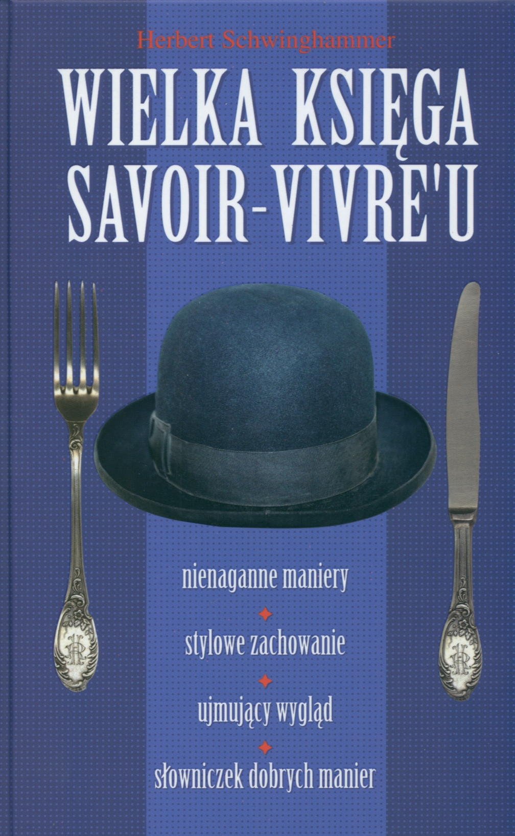 Wielka księga savoir-vivre'u Books