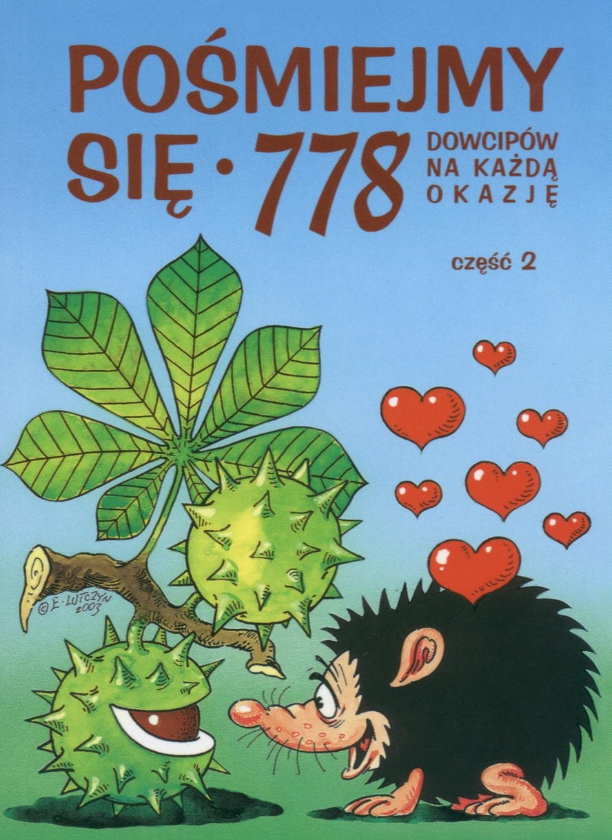 Pośmiejmy się. 778 dowcipów na każdą okazję, część 2 Books
