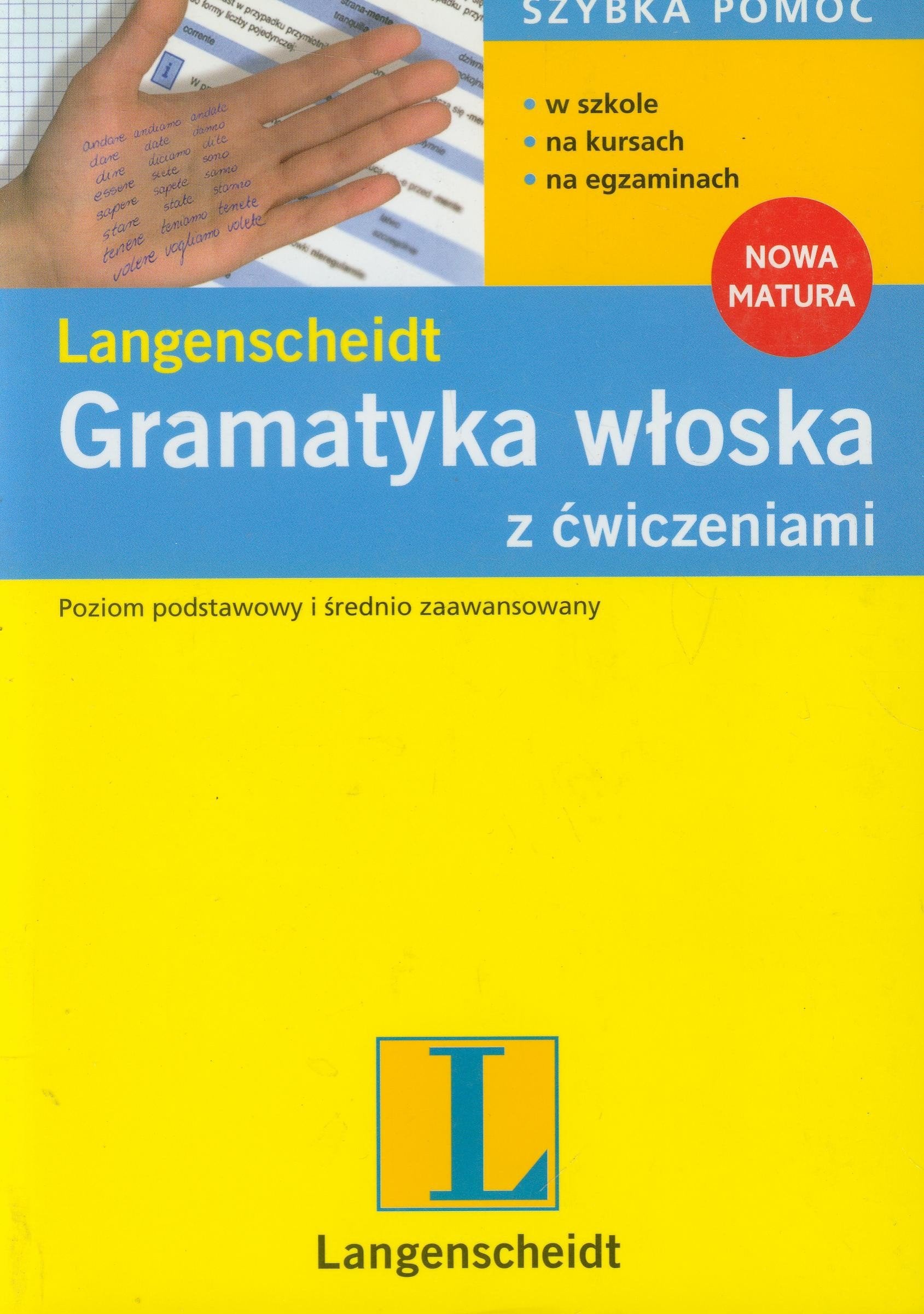 Gramatyka włoska z ćwiczeniami: Poziom podstawowy i średnio zaawansowany book