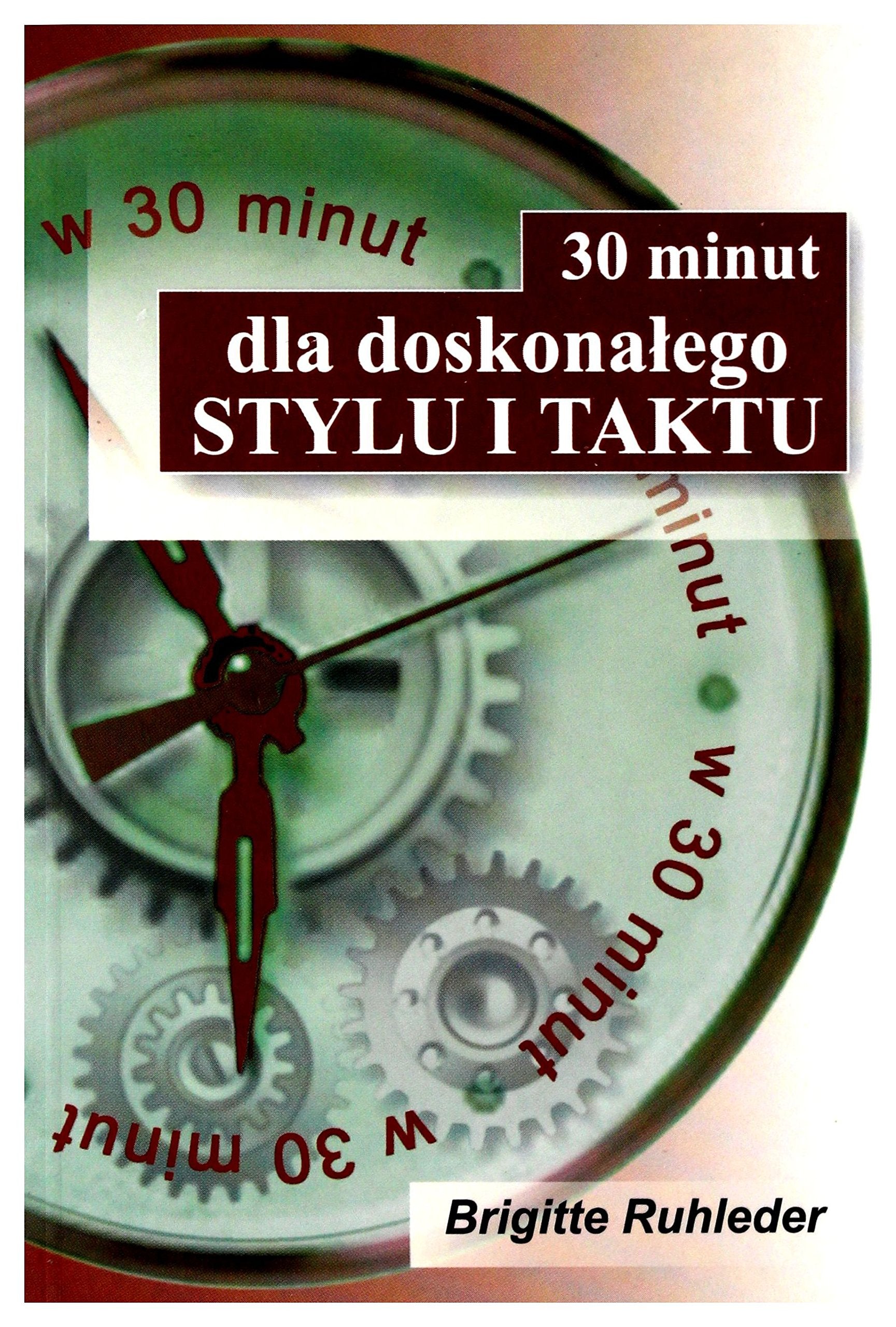 30 minut dla doskonalego stylu i taktu Books