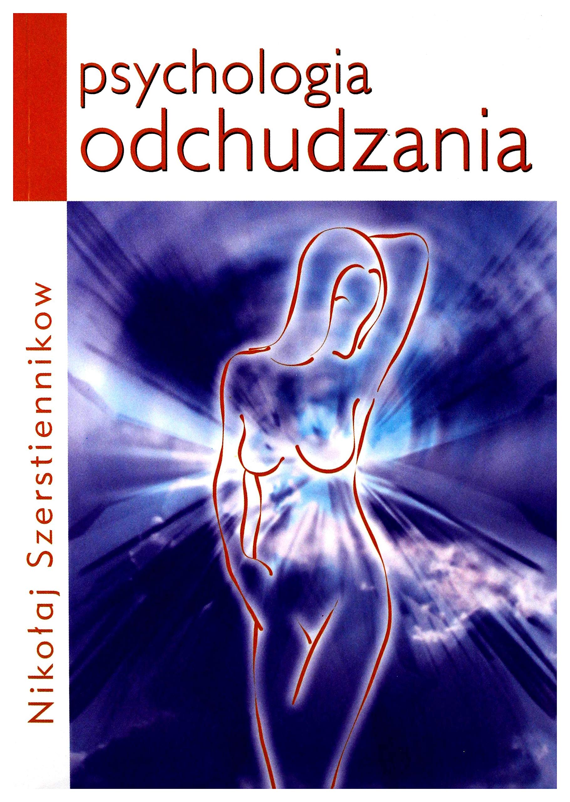 Psychologia odchudzania Books