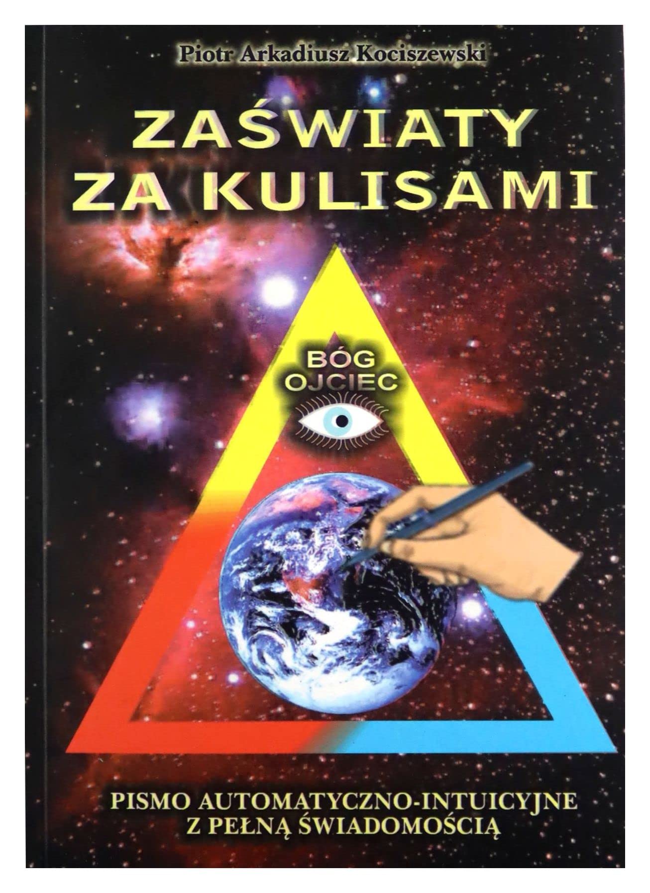 ZaĹ wiaty za kulisami - Piotr Arkadiusz Kociszewski Books