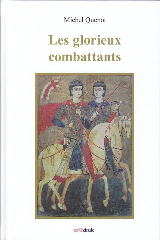 Les glorieux combattants book
