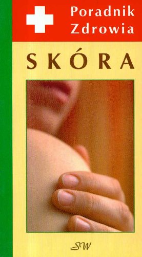 Skóra Poradnik zdrowia Books