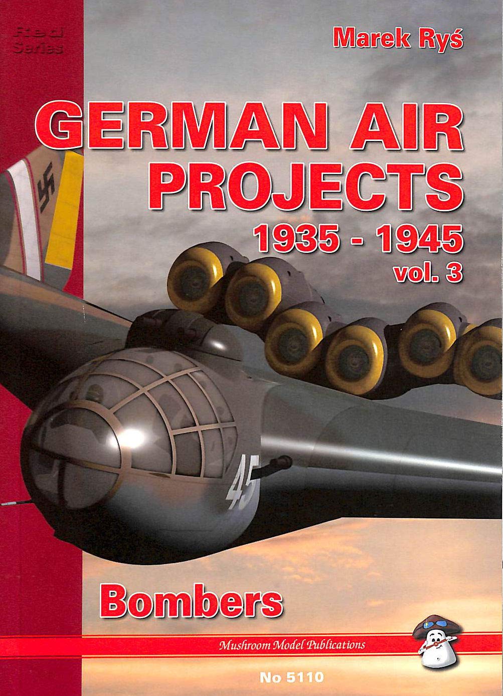 Product Image: German Air Projects: Bombers (German Secret Air Projects)