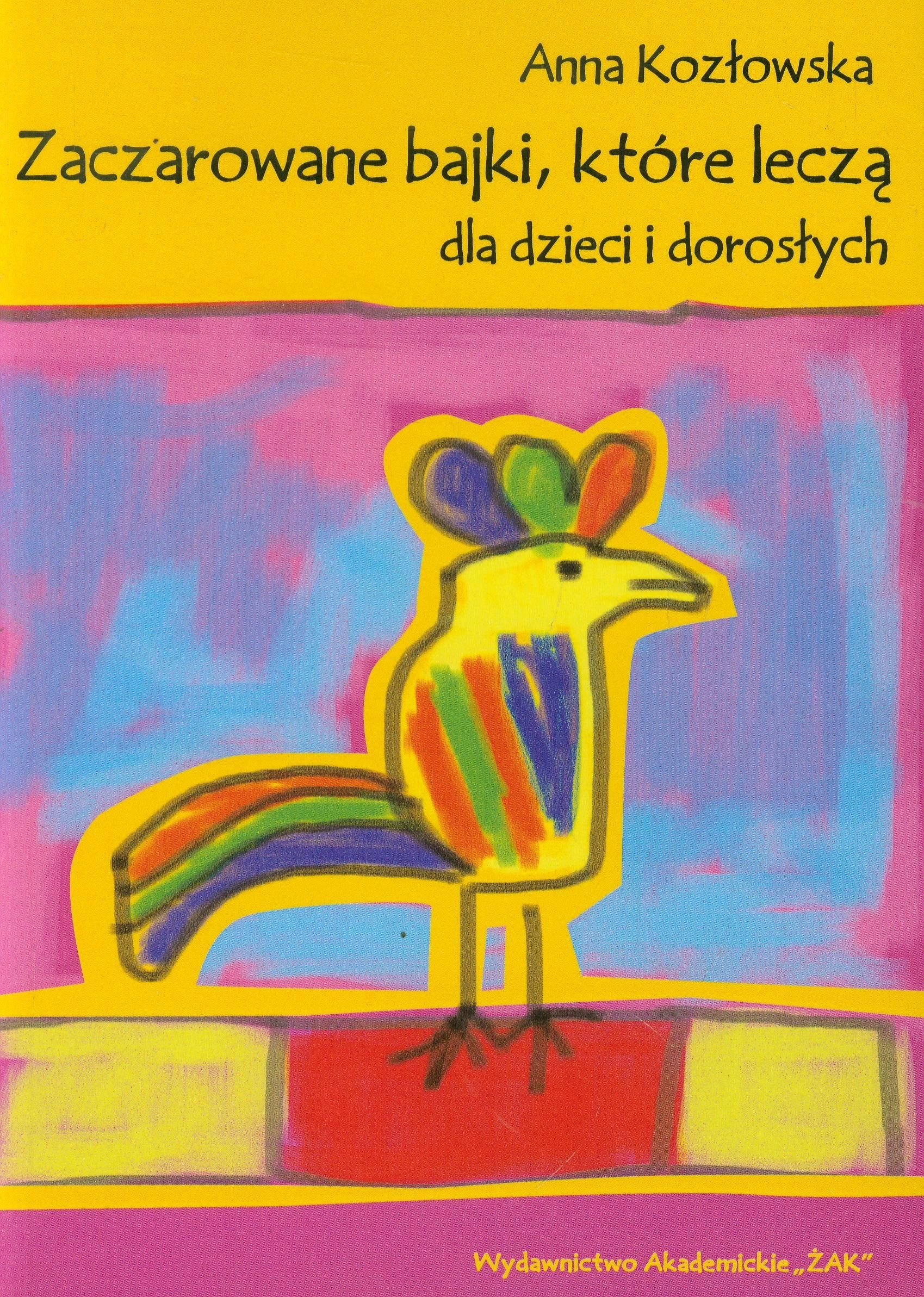 Zaczarowane bajki ktore lecza dla dzieci i doroslych Medicine