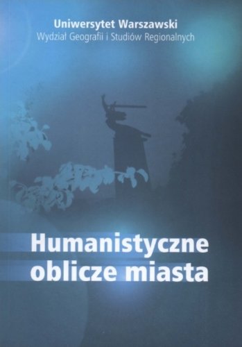 Humanistyczne oblicze miasta Books