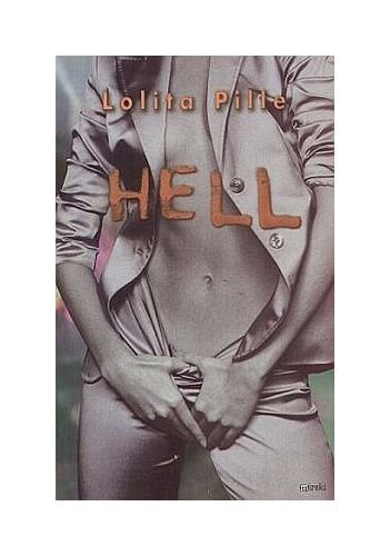 Hell - Lolita Pille Books