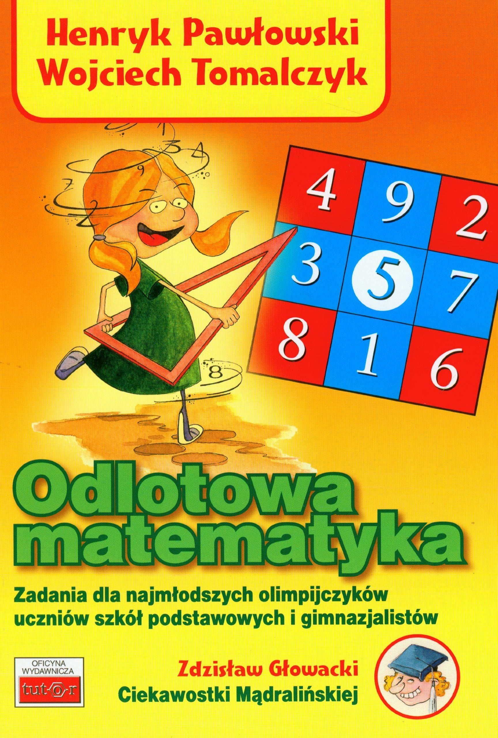 Odlotowa matematyka (BIBLIOTECZKA OLIMPIJCZYKA) Books