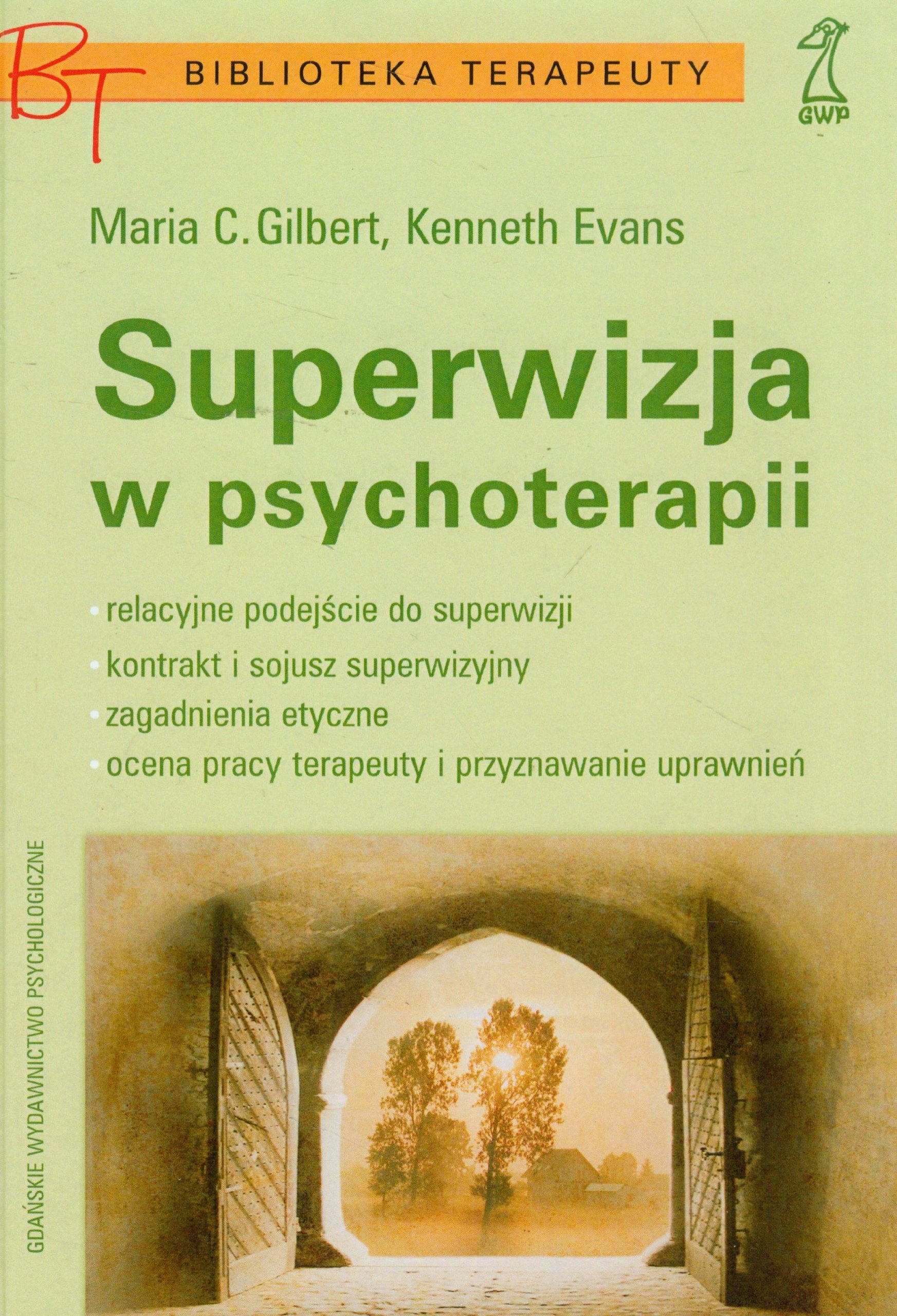 Superwizja w psychoterapii (BIBLIOTEKA TERAPEUTY) Books
