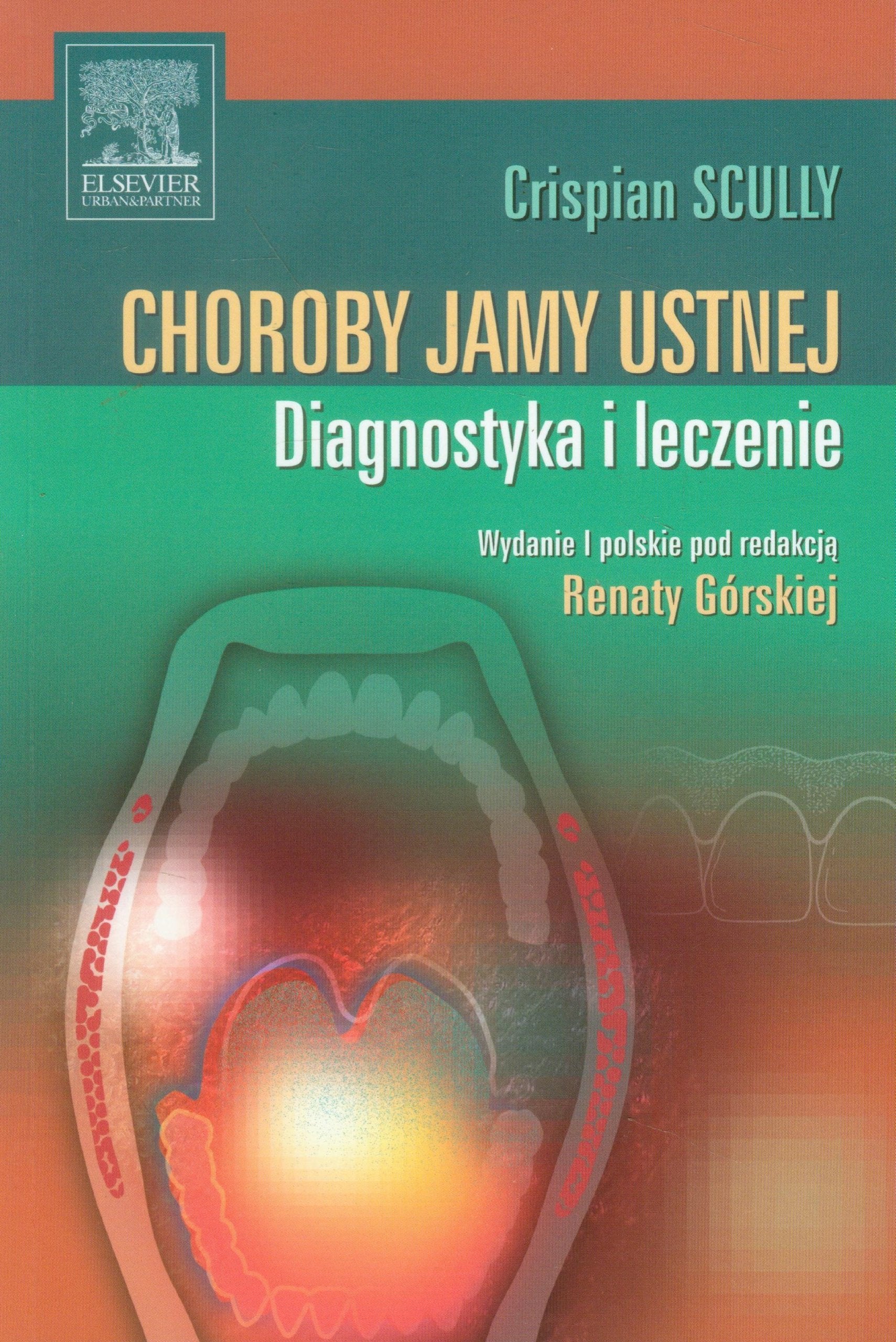 Choroby jamy ustnej: Diagnostyka i leczenie Medicine