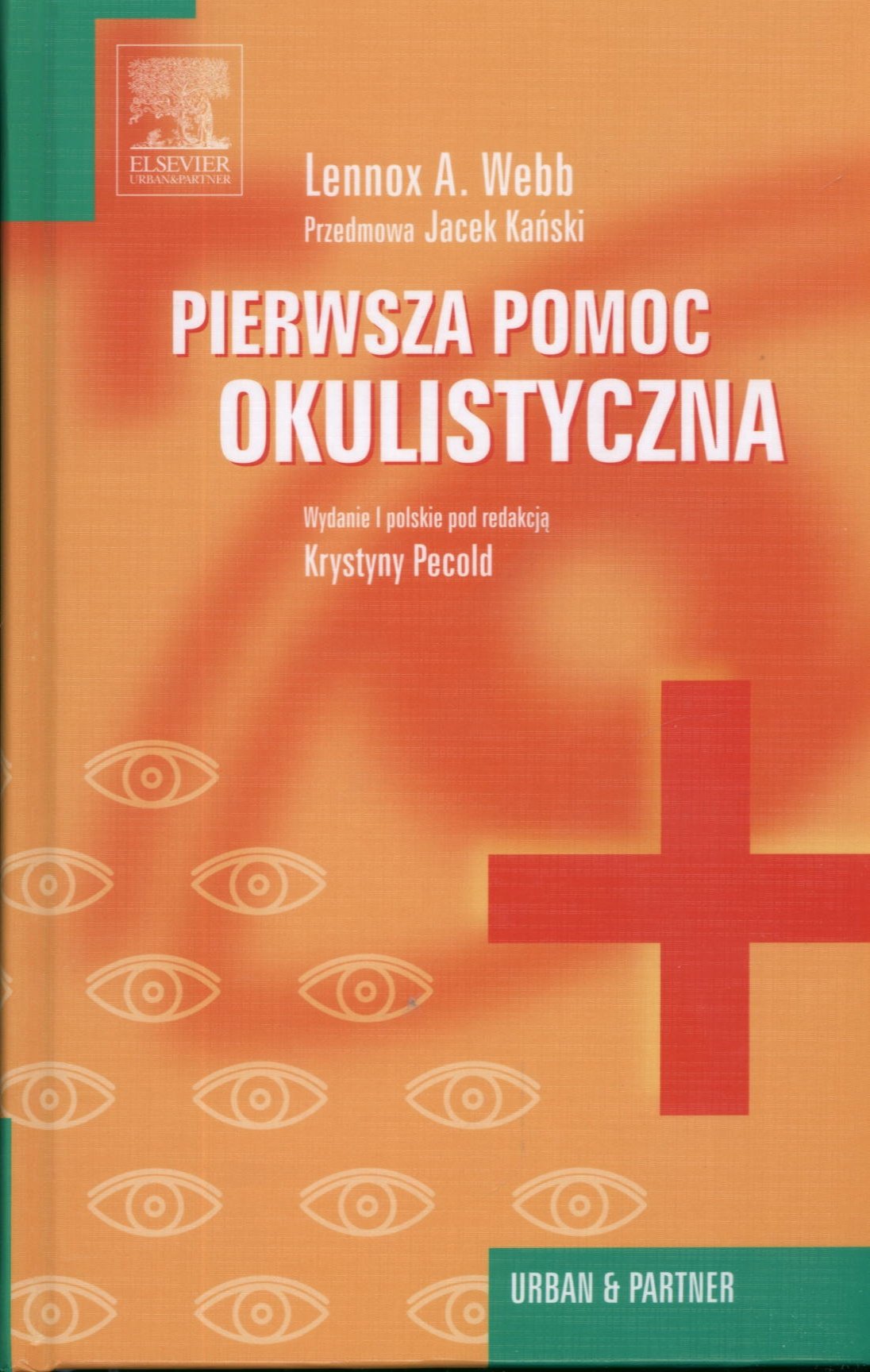 Pierwsza pomoc okulistyczna Medicine