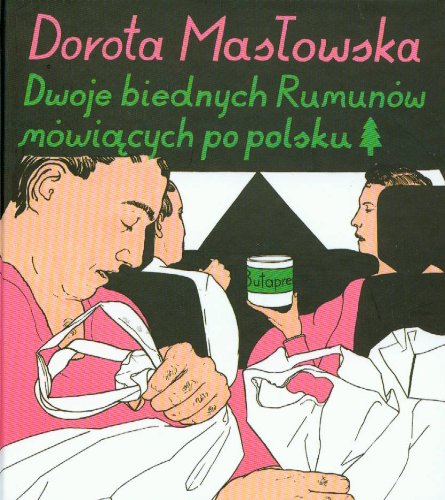 Dwoje biednych Rumunów mówiacych po polsku book