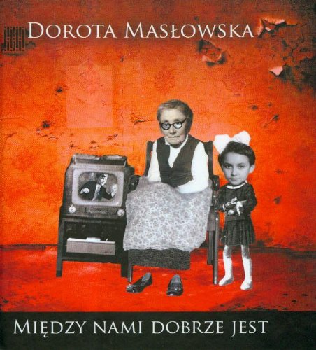 Między nami dobrze jest book