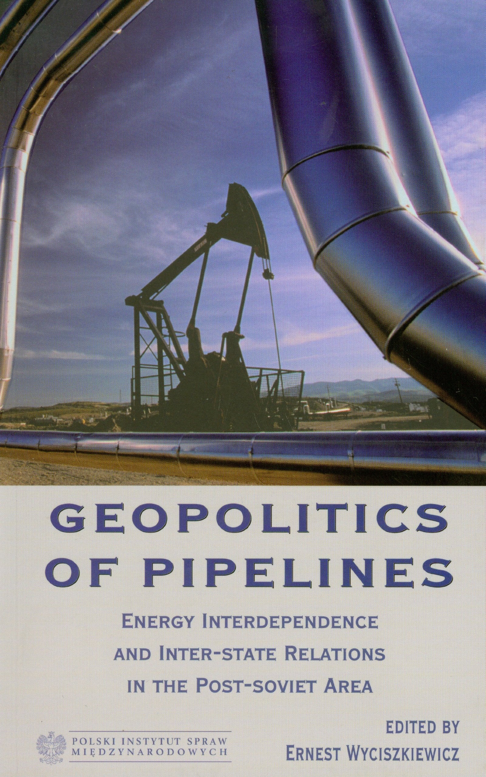 Geopolitics of Pipelines book