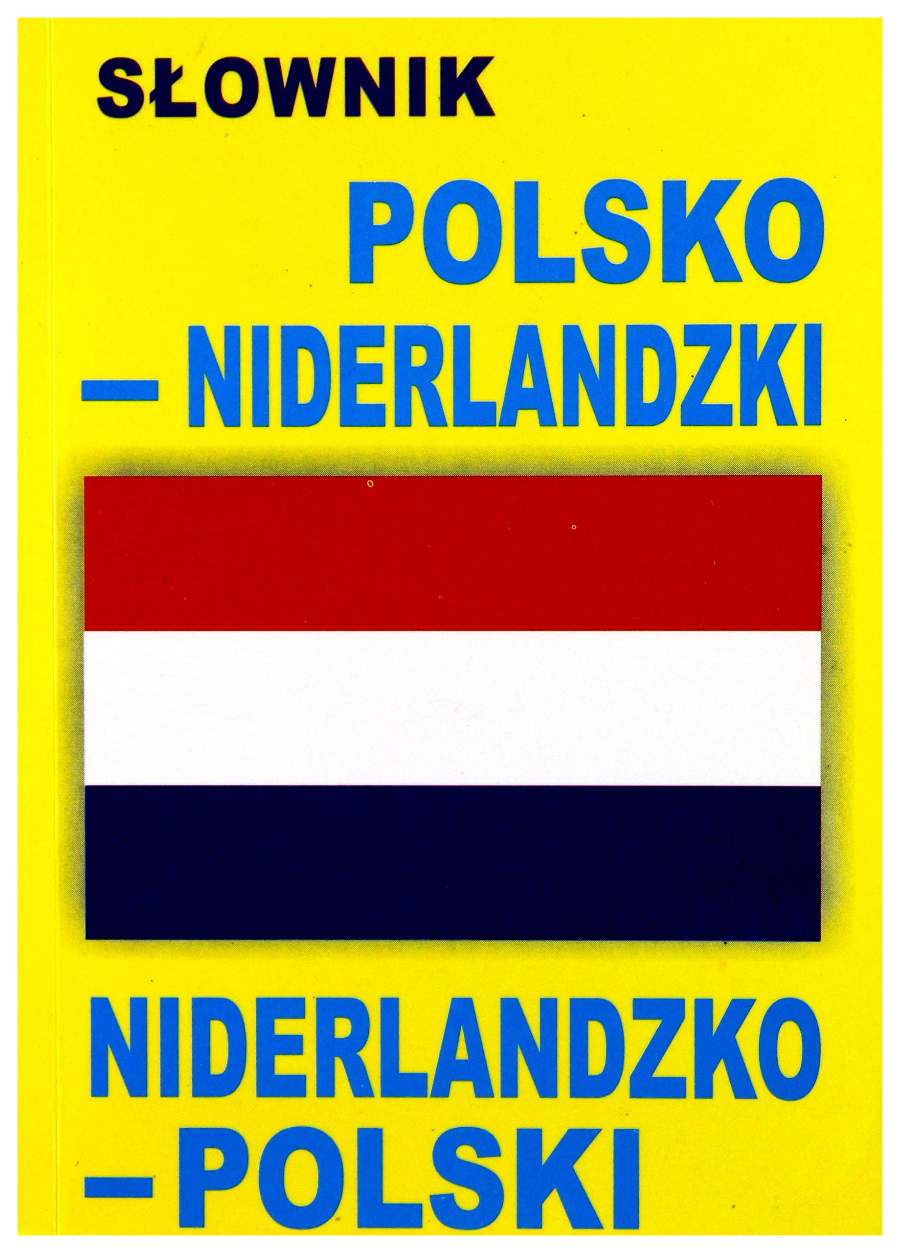 Slownik polsko niderlandzki niderlandzko polski Foreign Languages ​​& Dictionaries
