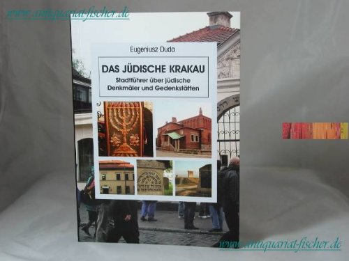 Das jüdische Krakau. Stadtführer über jüdische Denkmäler und Gedenkstätten Books