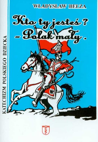 Katechizm polskiego dziecka Books