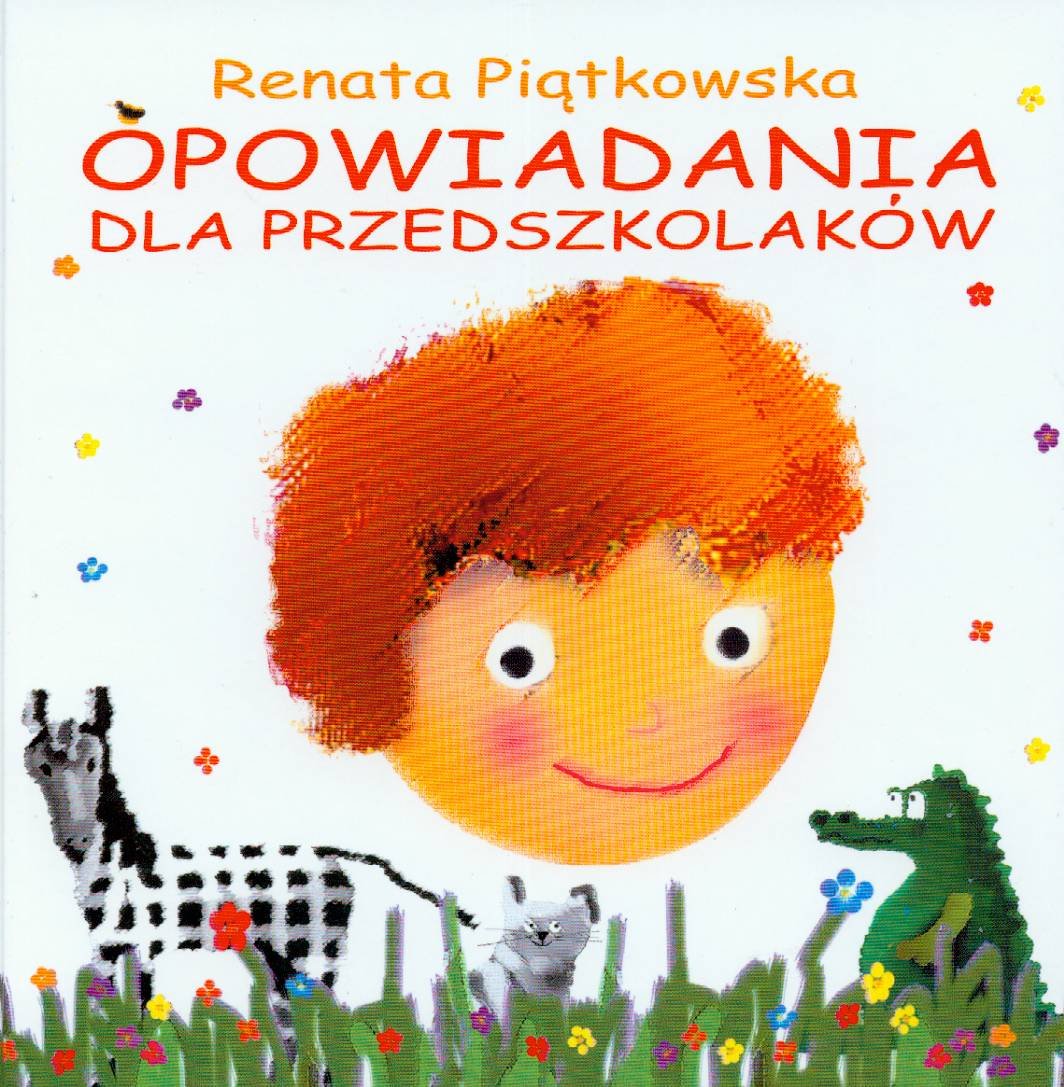Opowiadania dla przedszkolakow Fairy Tales & Legends